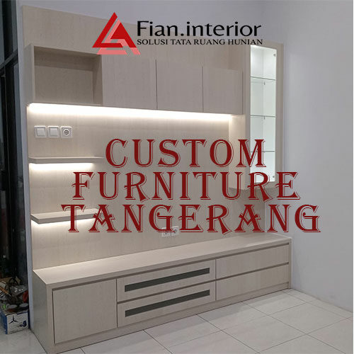 Custom Furniture Tangerang