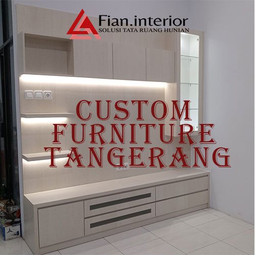 Custom Furniture Tangerang